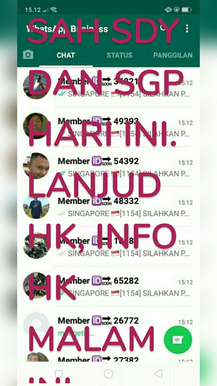 SAH SDY DAN SGP HARI INI. 
LANJUD HK, INFO HK MALAM INI SUDAH DI BAGIKAN KE WA MASING -MASING MEMBER, MOHON DI CEK..